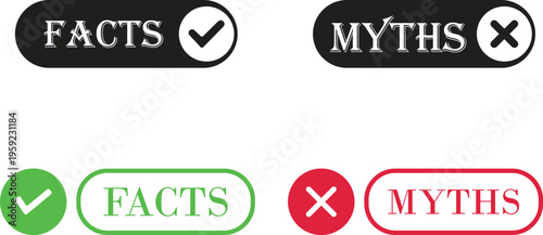 Fact myth icon set collection group with truth and false symbols check mark cross speech bubble information concept flat vector for web app infographic design isolated background.