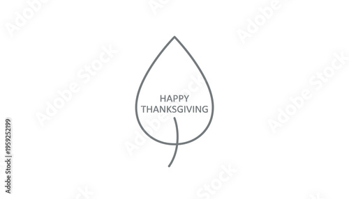 Happy Thanksgiving text inside a simple leaf outline, minimalist design