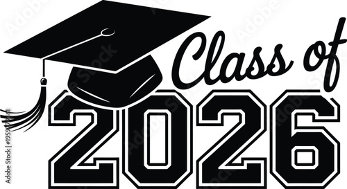 Graduation cap 2026 vector illustration, minimalist EPS design with Class of 2026 lettering suitable for graduation announcements ceremony graphics and student milestone artwork.