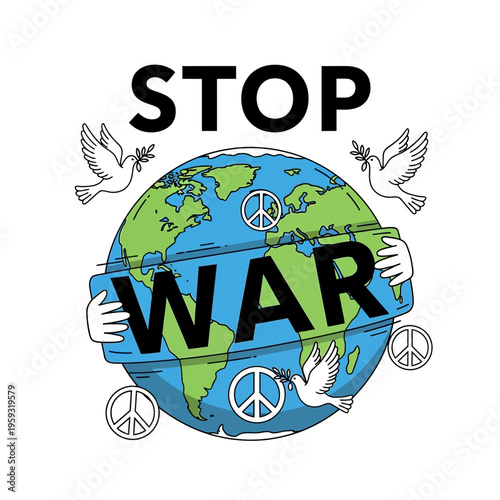 Stop War Peace Symbol Earth Globe Isolated White Background Vector