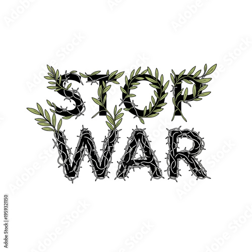 Stop War Barbed Wire and Olive Branches on Isolated White Background Vector