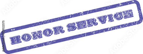 A distressed blue rubber stamp impression displaying the bold text Honor Service clearly