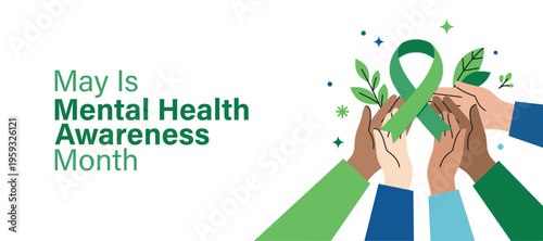 Hands holding green mental health awareness ribbon, May is Mental Health Awareness Month, compassion and support vector illustration banner. Mental and Psychological wellbeing concept background