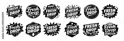Fresh drop labels set featuring new arrivals, product launch, latest collection, and just released marketing badges