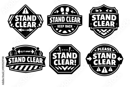 Stand clear signs collection, promoting social distancing, safety distance, caution labels, and keeping back