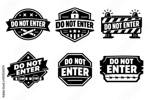 Set of do not enter signs and badges, indicating prohibition, limited access, boundaries, and security