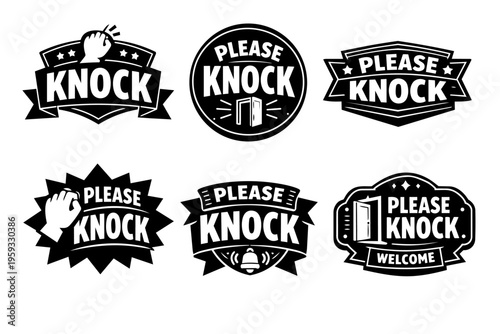 Knock please knock signs and welcome labels, inviting visitors to enter with etiquette and privacy concepts