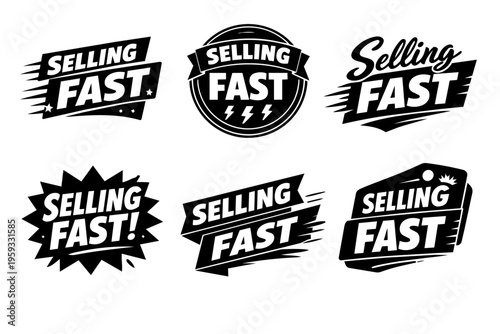Selling fast badges and stickers set, offering urgent promotion, rapid product sale, and limited time marketing campaigns