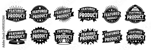 Featured product labels collection set, premium quality promotion tag, best choice badge, new arrival marketing emblem