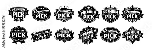 Premium pick labels collection with various vintage badge designs, quality selection and best choice awards