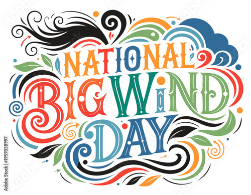 NATIONAL BIG WIND DAY vector illustration isolated on white background
