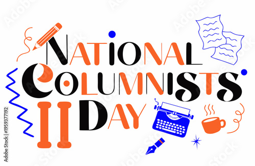 NATIONAL COLUMNISTS' DAY vector illustration isolated on white background