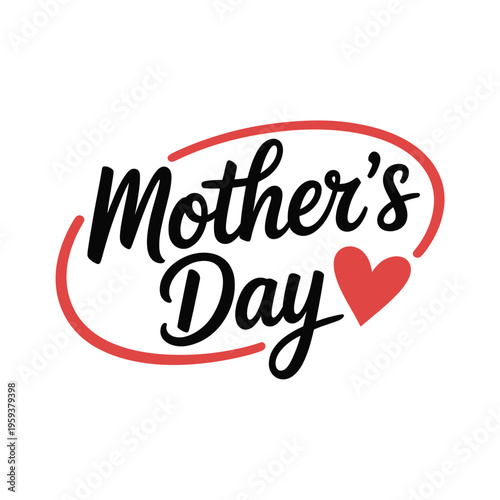 A Mother's Day graphic with a red heart and elegant text