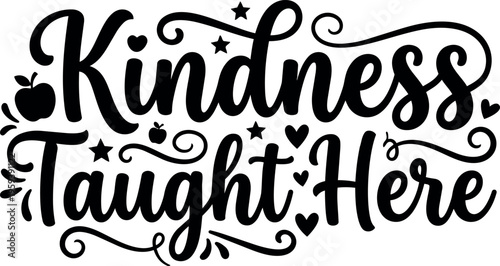 Handwritten kindness taught here phrase with apples and hearts vector art