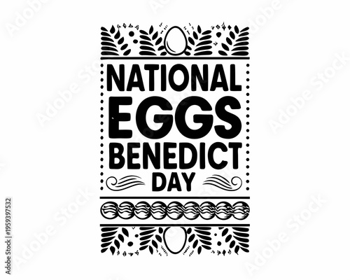 NATIONAL EGGS BENEDICT DAY vector illustration isolated on white background