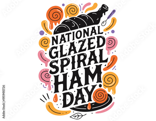 Delicious Glazed Ham Vector, Festive National Glazed Spiral Ham Day Design