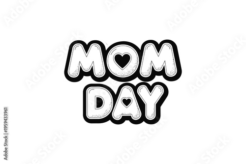 A heartwarming graphic design celebrating mother's day with a playful text