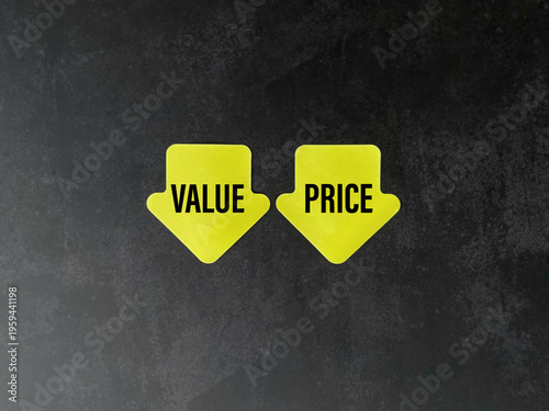 Value and price concept with downward arrows representing decreasing cost and perceived worth in economic analysis
