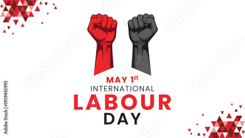  International Labour Day Vector Banner, May 1st celebration with raised fists and red geometric patterns for workers rights and solidarity poster