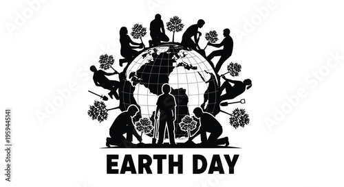 A striking black and white silhouette illustration captures numerous individuals actively engaged in planting trees and caring for the environment, all encircling a prominent globe. This powerful imag