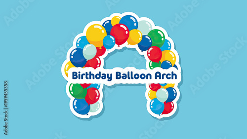 A cartoon-style illustration of a "Birthday Balloon Arch" with colorful balloons on a blue background