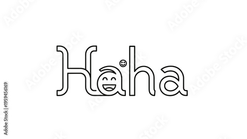 Haha" text illustration in black outline, with a smiling face integrated into the "ha" lettering