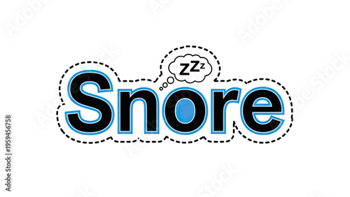 Image of the word "Snore" in bold black and blue, with a thought bubble of "ZzZ" above