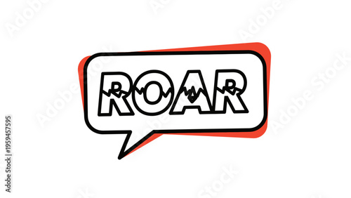 A speech bubble with "ROAR" in bold, cracked lettering, with a red outline