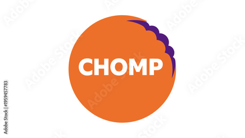 Bold orange circle with the word "CHOMP," partial purple design, on white