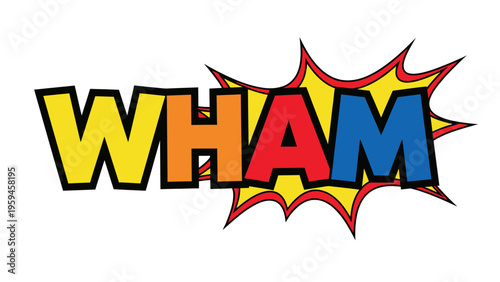Bold comic book style "WHAM" text, colored, on a yellow explosion background, white bg