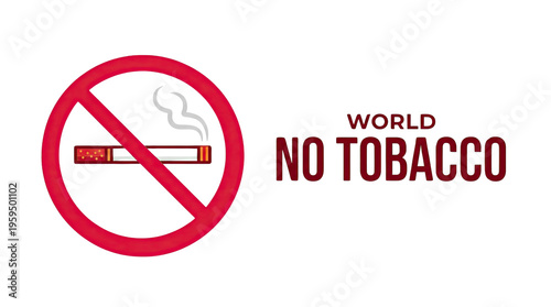 Free Download World No Tobacco Day awareness banner, red prohibition sign with lit cigarette and smoke, anti-smoking campaign graphic for public health isolated PNG with Transparent Background - GFXLoad