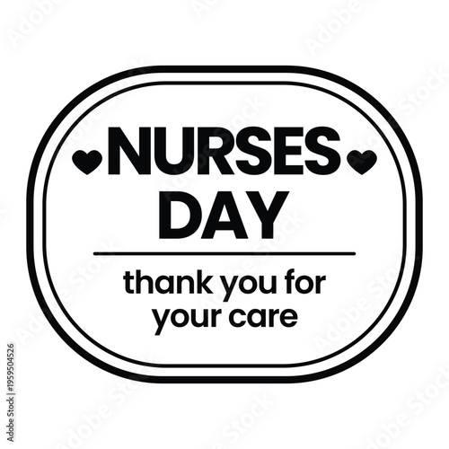 Nurses day appreciation badge