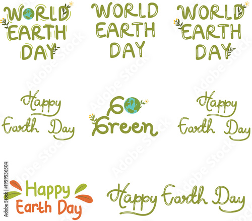 World earth day greetings: eco-friendly typography with green leaves and earth graphics with save the planet