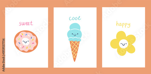 Set of three cute posters with a sweet donut, cool ice cream and a happy smiling flower. Playful bright vector cards for nursery decor, children projects and party decorations.