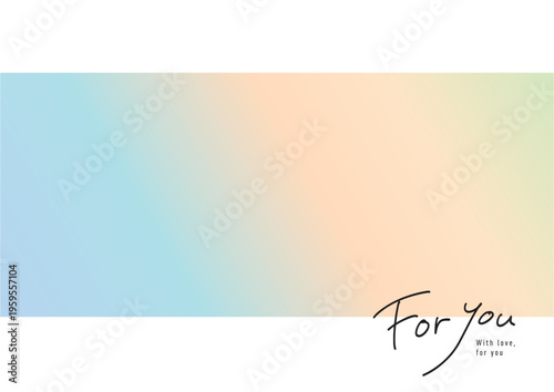 Soft Gradient Background with Minimal For You Lettering