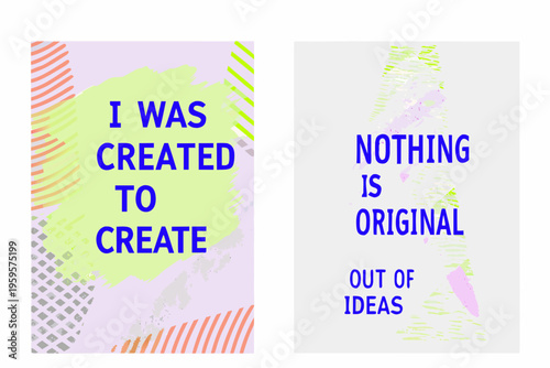 Two abstract posters with text proclaiming philosophical statements