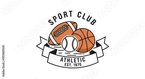Sport Club Athletic Emblem Featuring Football Basketball Tennis Balls With Banner Est 1970 Design Element For Athletic Competition Recreation And