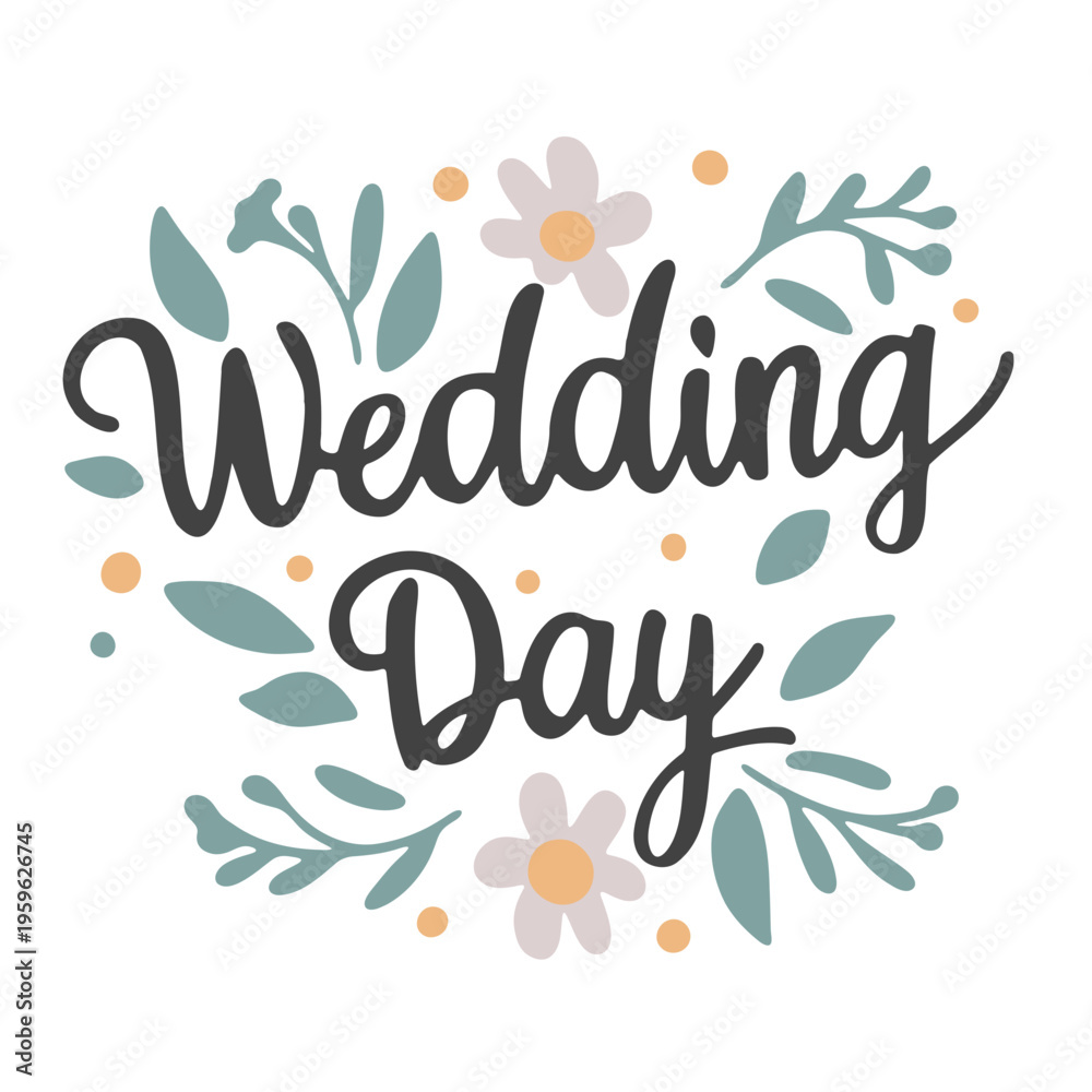 Fototapeta premium A beautiful floral wedding day logo with elegant cursive text and colorful flowers