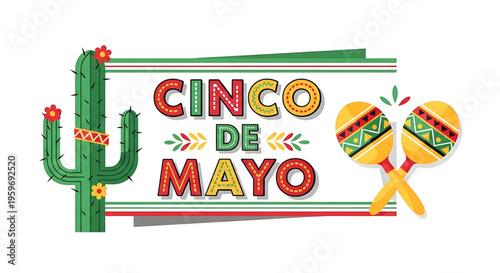 A vibrant Cinco de Mayo celebration graphic with colorful cactus, maracas, and festive text