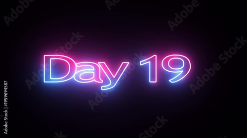 Day To Go 19 glowing neon Animation Videos. Neon “3 Days Left” Countdown.