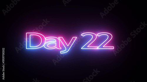 Day To Go 22 glowing neon Animation Videos. Neon “3 Days Left” Countdown.