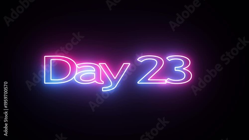 Day To Go 23 glowing neon Animation Videos. Neon “3 Days Left” Countdown.
