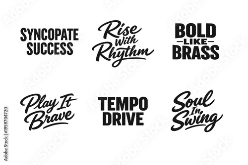 Inspiring Typography Illustrations Featuring Motivational Phrases That Celebrate Success, Rhythm, and Boldness in a Dynamic Font Style