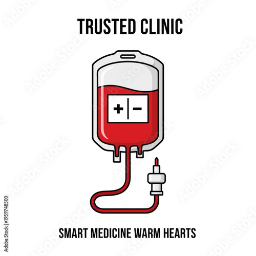 Trusted Clinic Smart Medicine, Warm Hearts - Illustration of an IV Bag with Blood and Medical Symbols