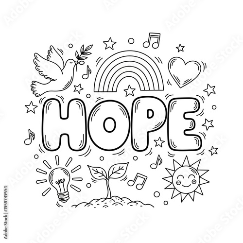 Inspirational black and white doodle illustration symbolizing hope, peace, and new beginnings with a sprouting plant, dove, rainbow, and bright ideas