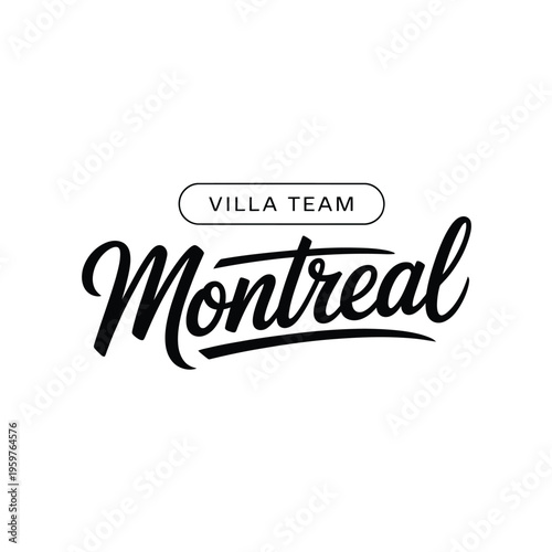 A black and white logo featuring the words villa team and montreal in script