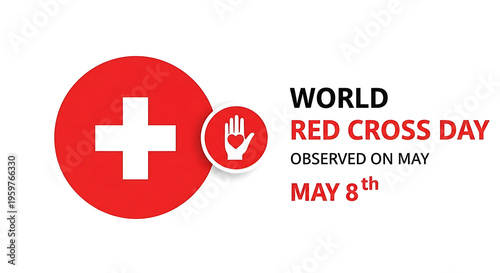 World red cross day observed on may 8th with red cross symbol