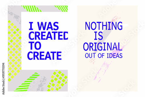 Two posters with bold text statements about creation and originality