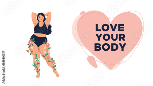 Body positive illustration featuring a woman in swimwear with floral vines around her legs next to a heart with motivational text.
