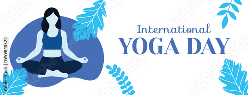 International yoga day banner with woman meditating silhouette illustration, peaceful wellness and health concept Yoga Meditation banner for social media cover, website header design